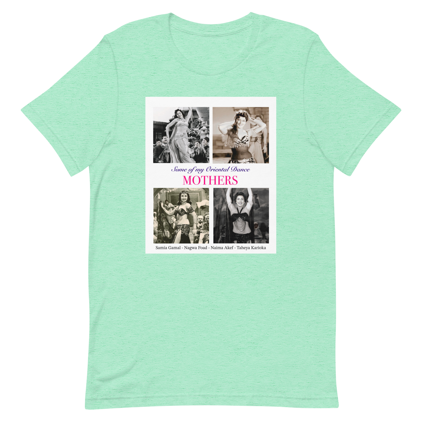 Bellydancer T-Shirt Oriental Dance Legends