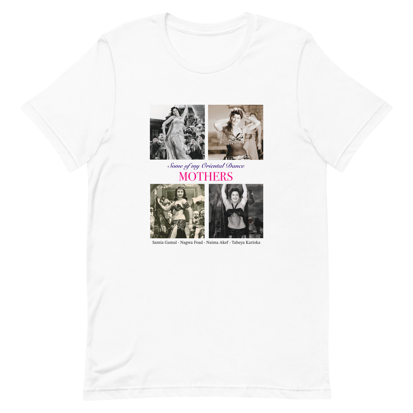 Bellydancer T-Shirt Oriental Dance Legends